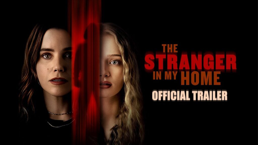 The Stranger In My Home (2025) – Trailer & Release Date