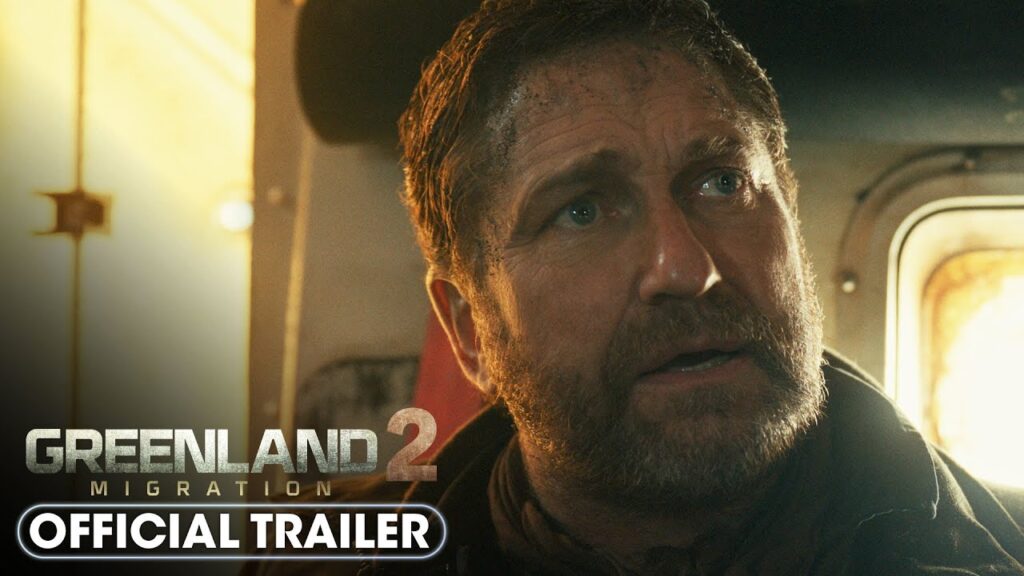 Greenland 2: Migration (2026) – Trailer & Release Date
